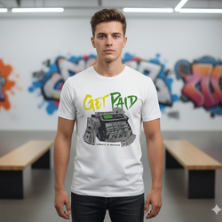 Get Paid Print Tee Shirt